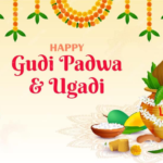 UGADI और GUDI PADWA 2025: दिनांक, समय, इतिहास, महत्व, अनुष्ठान, और इन त्योहारों को कैसे मनाया जाता है