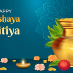 नई शुरुआत के लिए अक्षय त्रितिया की ऊर्जा का दोहन करने के तरीके