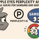 Perplexity AI के लिए Apple की बोली सैमसंग और Google के AI गेम को हिला सकती है
