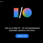 Google I/O 2026 की घोषणा 19-20 मई के लिए की गई: AI, Android अपडेट अपेक्षित